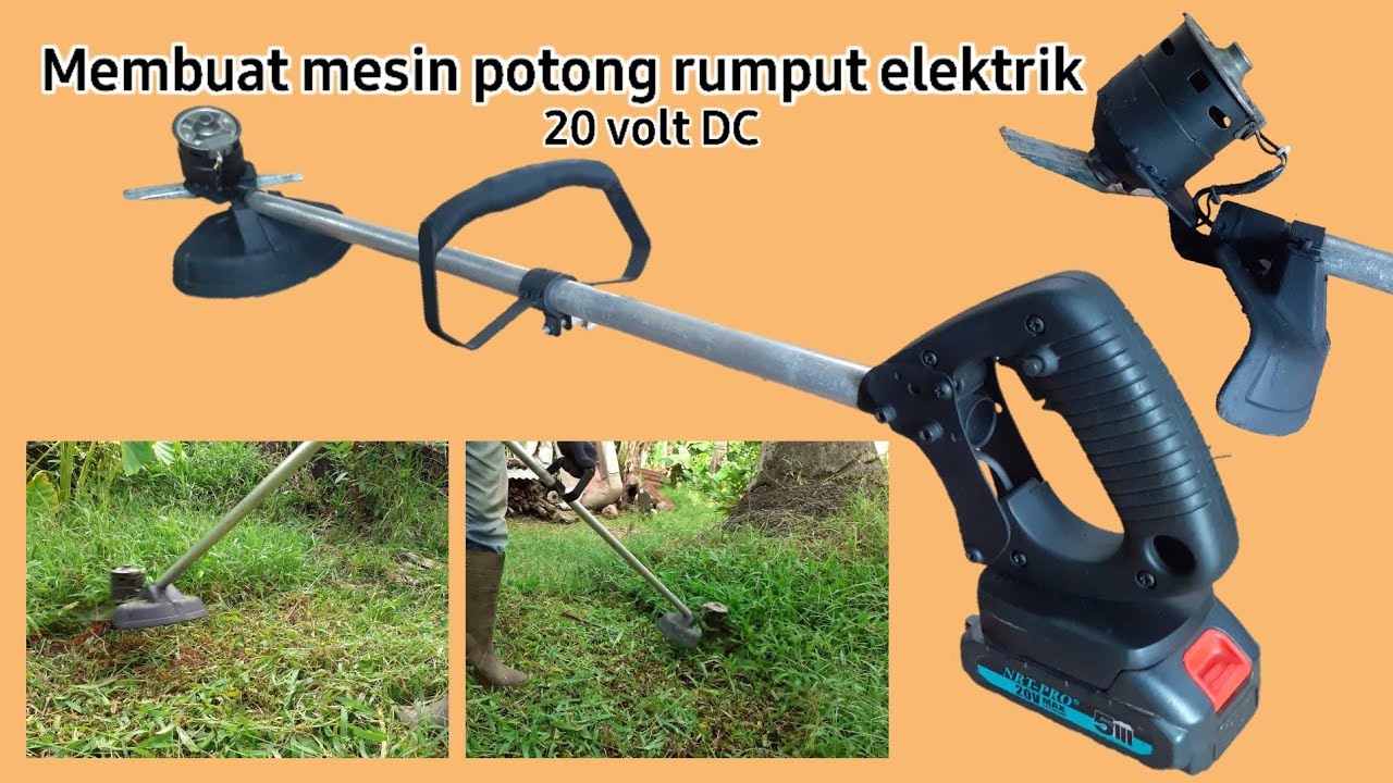 membuat mesin potong rumput elektrik 20 volt