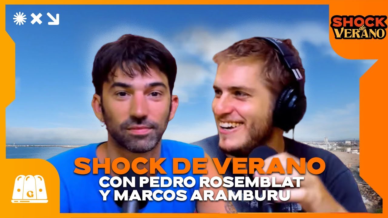 TODA LA VERDAD | SHOCK DE VERANO CON PEDRO ROSEMBLAT Y MARCOS ARAMBURU