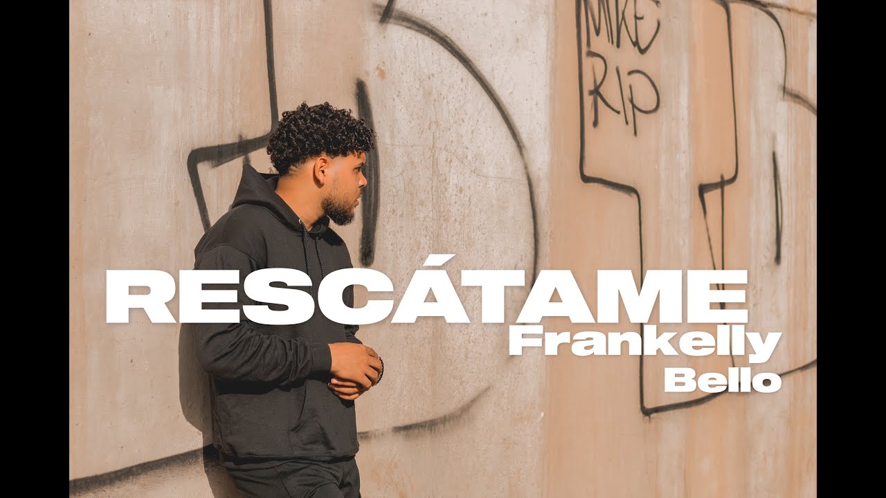 Frankelly Bello - Rescatame (Official Lyric Video)