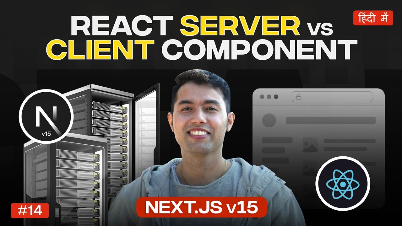 React Server vs Client Component in Next.js🔥When to Use What (with Real Examples)