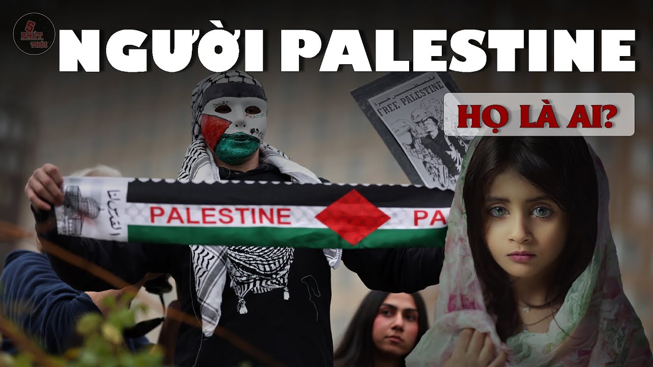 NGUỒN GỐC CỦA NGƯỜI PALESTINE | Họ có phải hậu duệ của người Do Thái