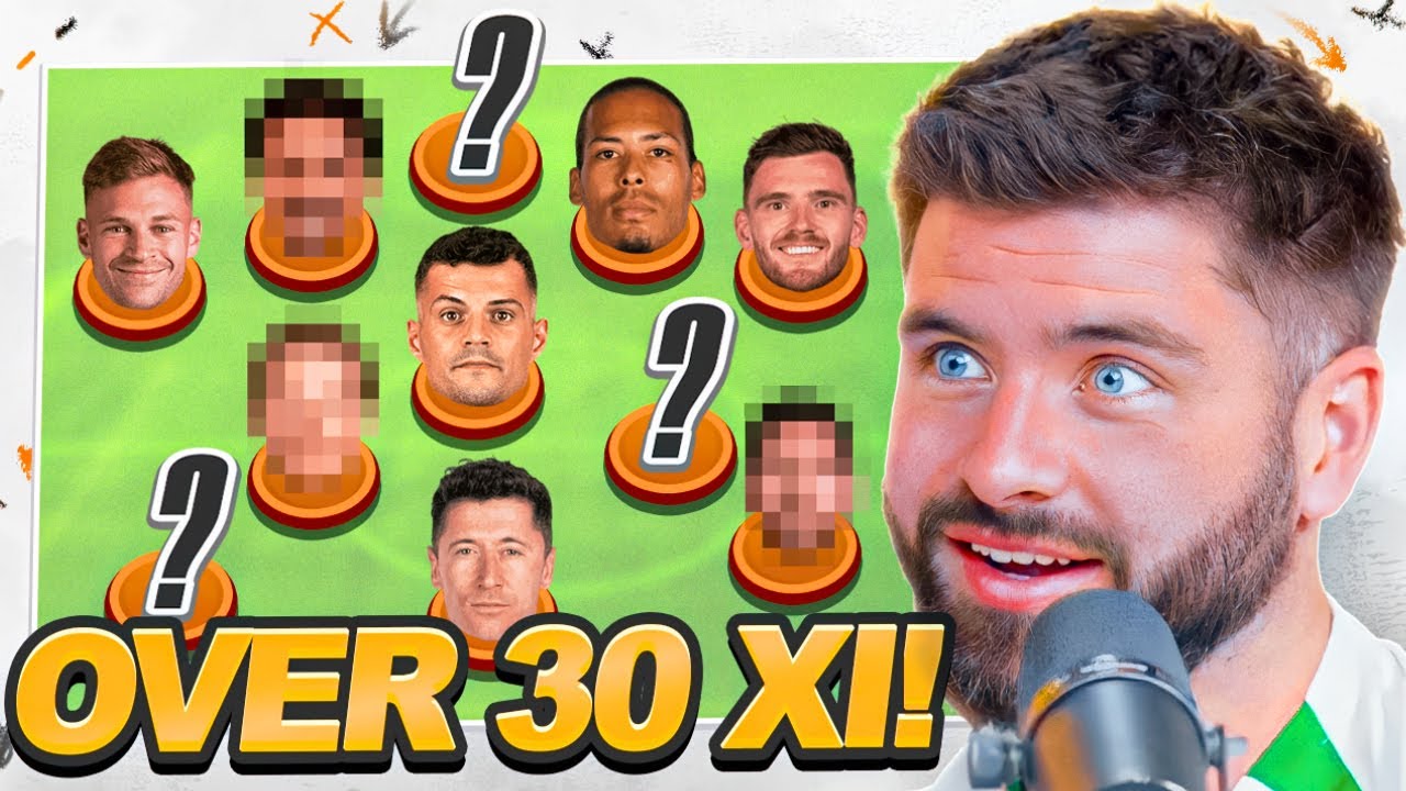 Creating Our OVER 30 WORLD XI!