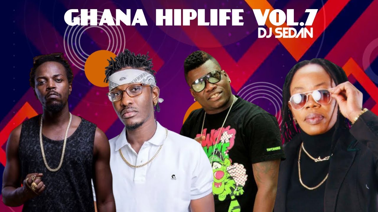 Ghana Hiplife Vol.7 | DJ Sedan, Buk Bak, Castro, Tinny, Abrewa Nana, 4x4, Kwaw Kese, Motia, Agbeko