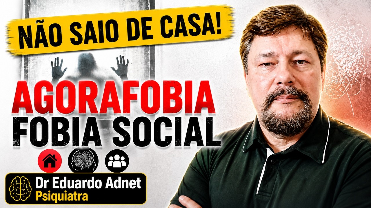AGORAFOBIA e FOBIA SOCIAL, NÃO SÃO A MESMA COISA! ENTENDA! #dreduardoadnet