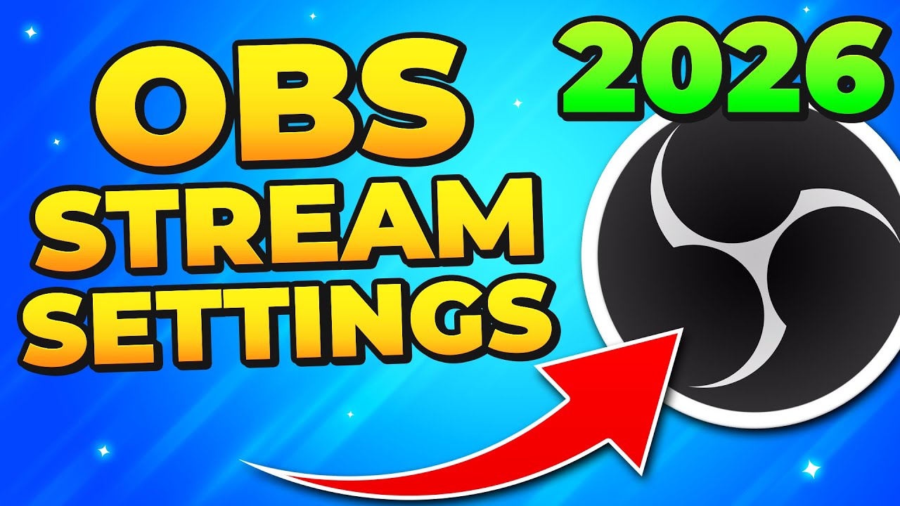 Лучшие настройки OBS для стриминга в 2026 году &ndash; Twitch и YouTube