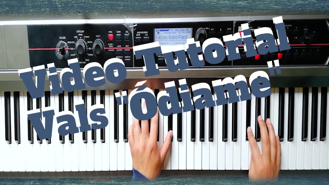 Ódiame (Vals) |Tutorial para Piano