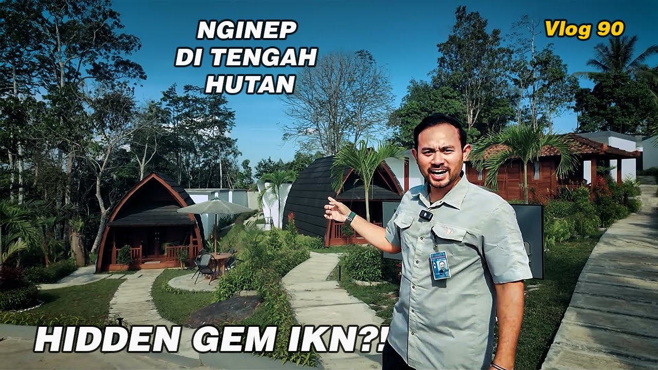 IKN VLOG‼️Hidden Gem di IKN! Hotel Unik Ini Bikin Nggak Mau Pulang!