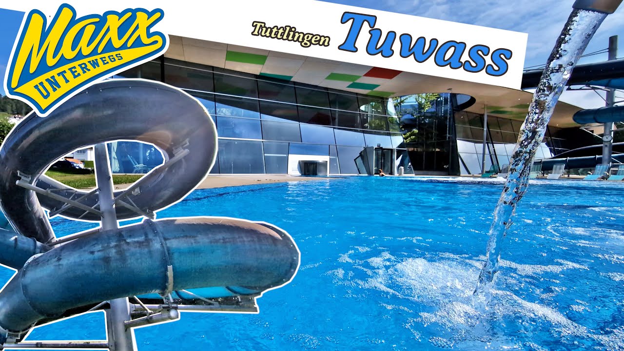 Tuwass Thermal- und Freizeitbad | Tuttlingen | + Rutschen Onride | 2024