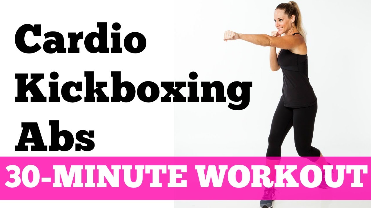 Abs Cardio Workout: 30-Minute Kickboxing Cardio Abs Full Length No Equipment