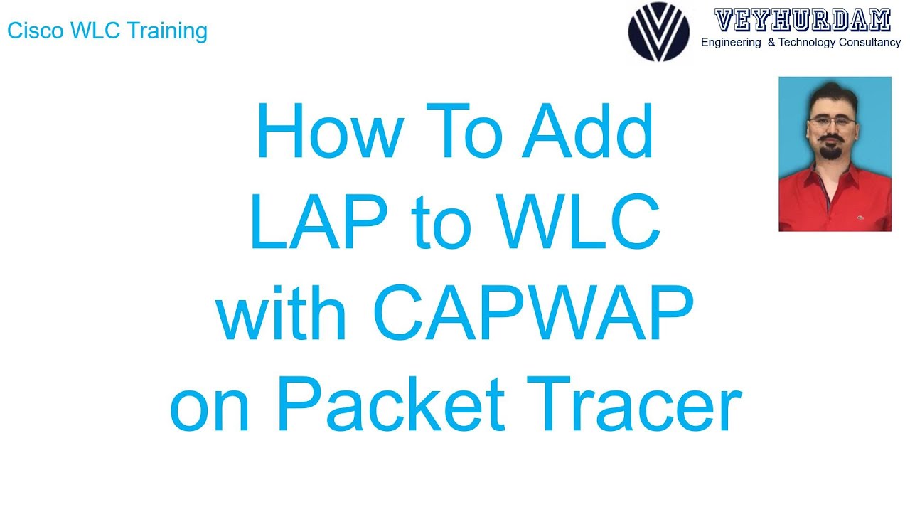 Как добавить LAP в WLC с помощью CAPWAP в Packet Tracer