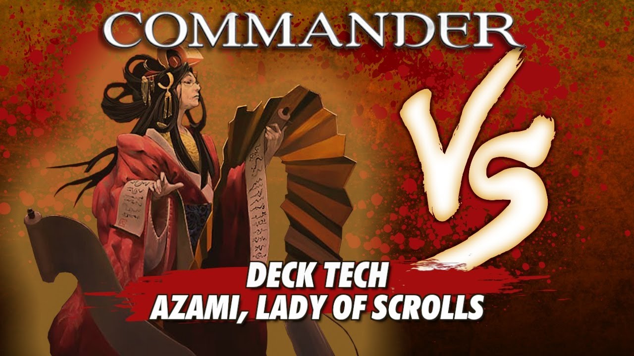 Commander Versus Series: Deck Tech - Azami, Lady of Scrolls with David McDarby