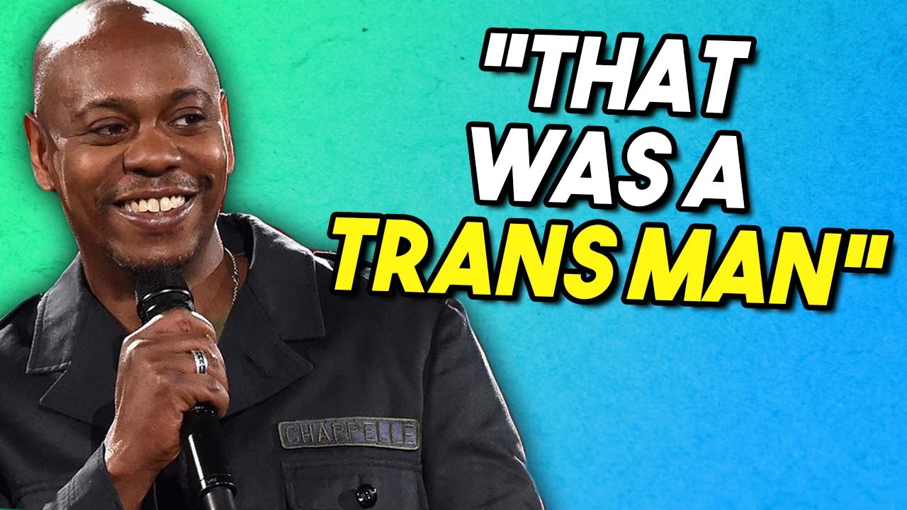 How Dave Chappelle's Attack Vilifies the Transgender Community