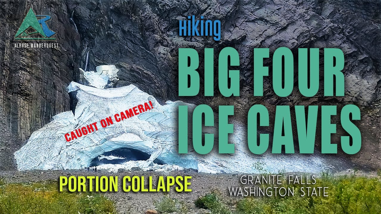 Big Four Ice Caves Trail Hike | Portion Collapse Caught on Camera | Washington State