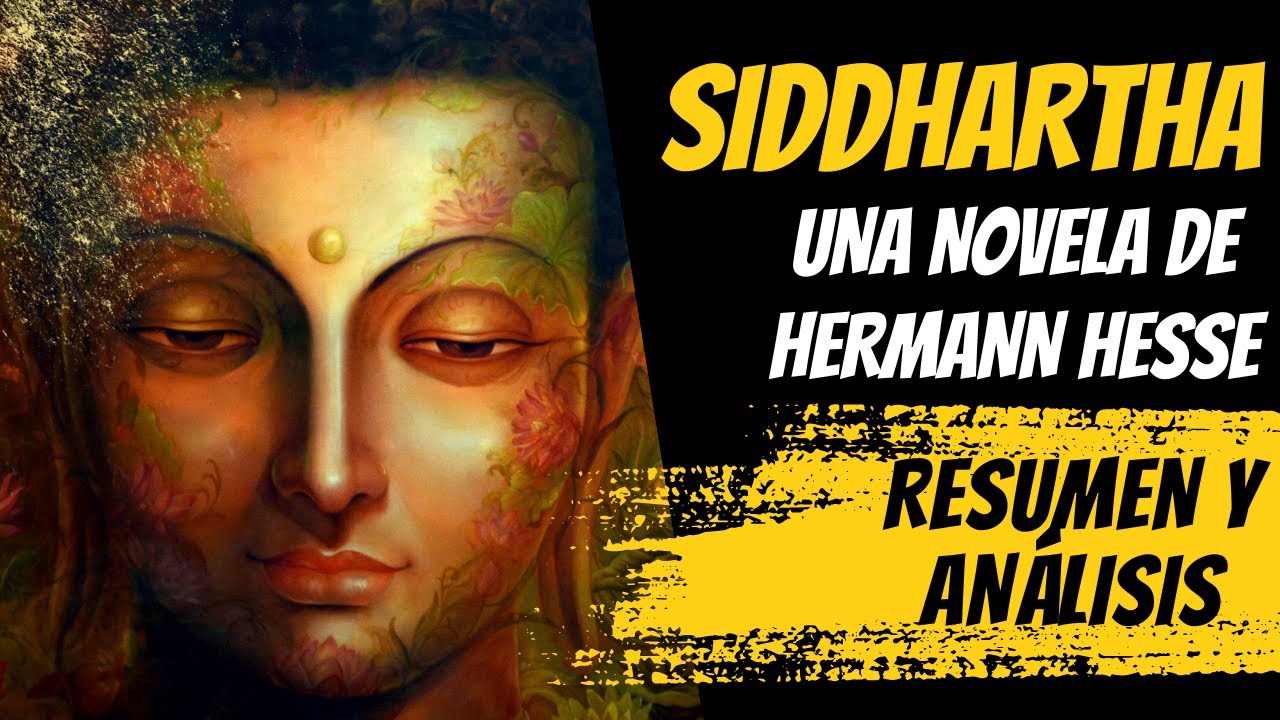 Siddhartha | Resumen y Análisis | Hermann Hesse