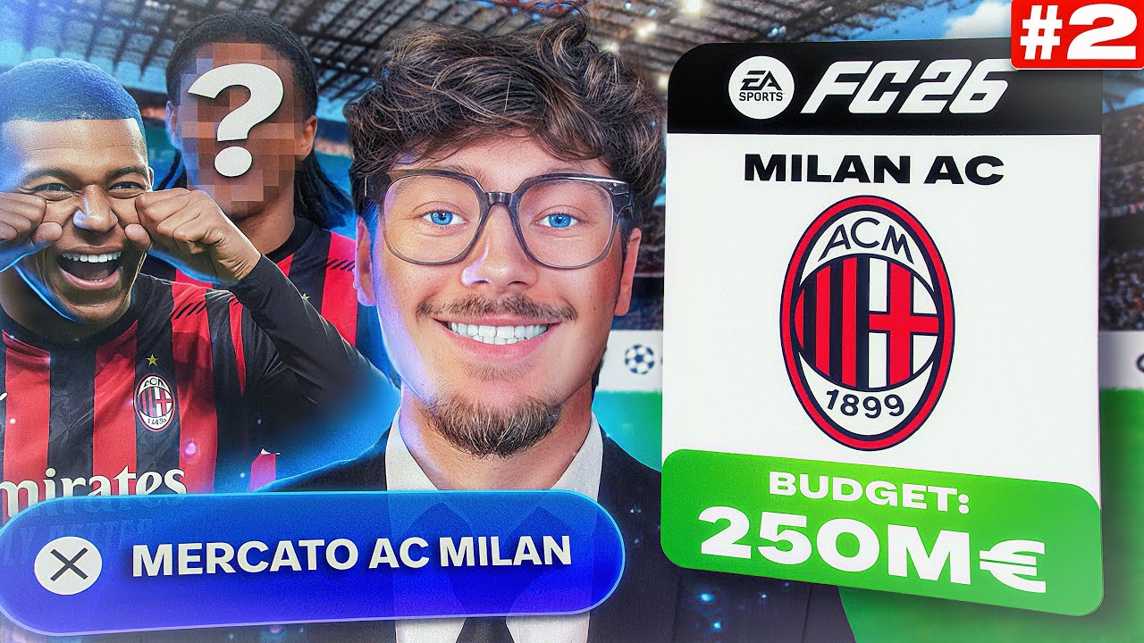 LE MERCATO POUR FAIRE RENA&Icirc;TRE L&rsquo;AC MILAN !🔥 | CARRI&Egrave;RE MANAGER FC26 #2