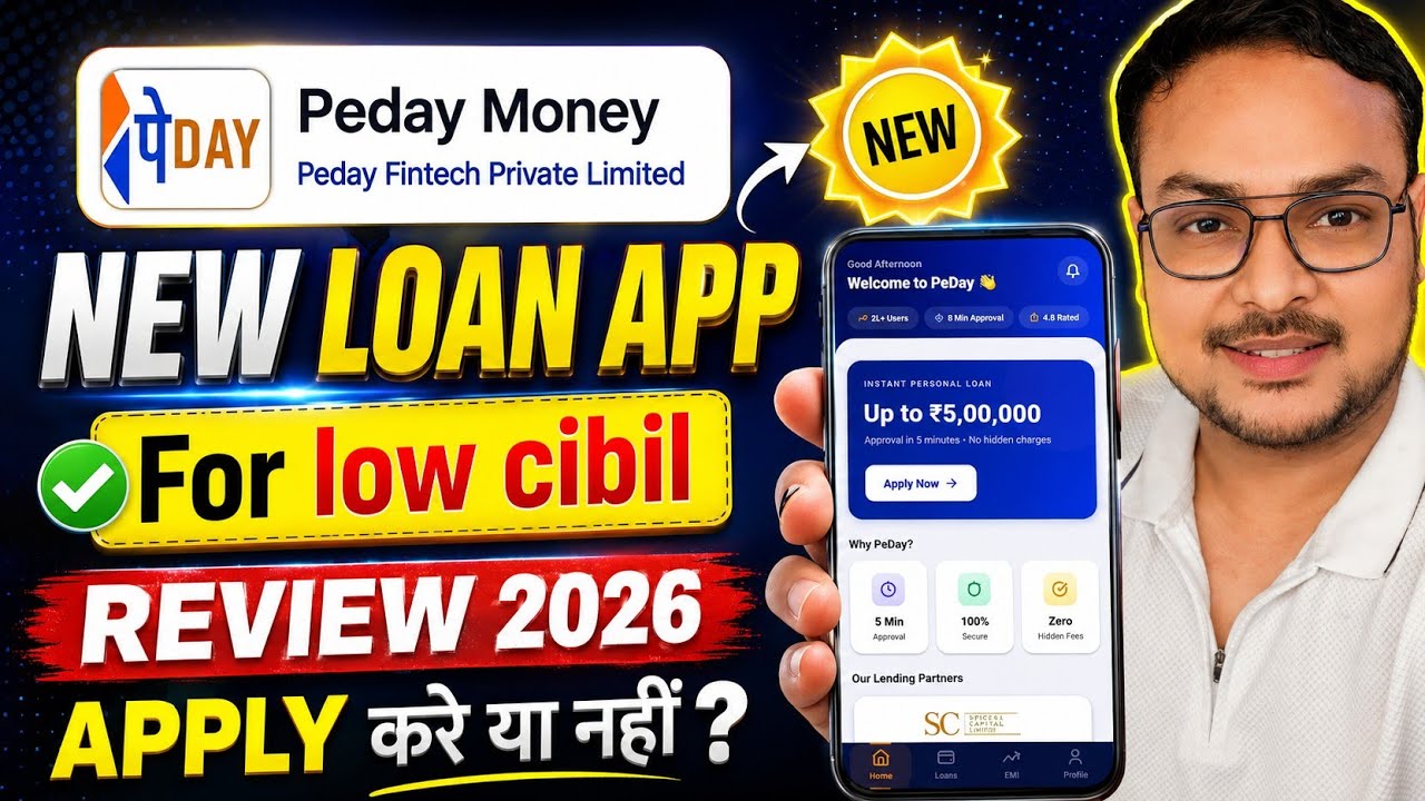 New Loan App 2026 for Low cibil | How to Get Loan with Low Cibil Score | Peday Money Loan App Review