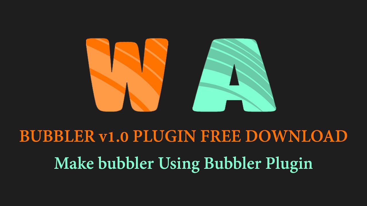 Bubbler Plugin Tutorial