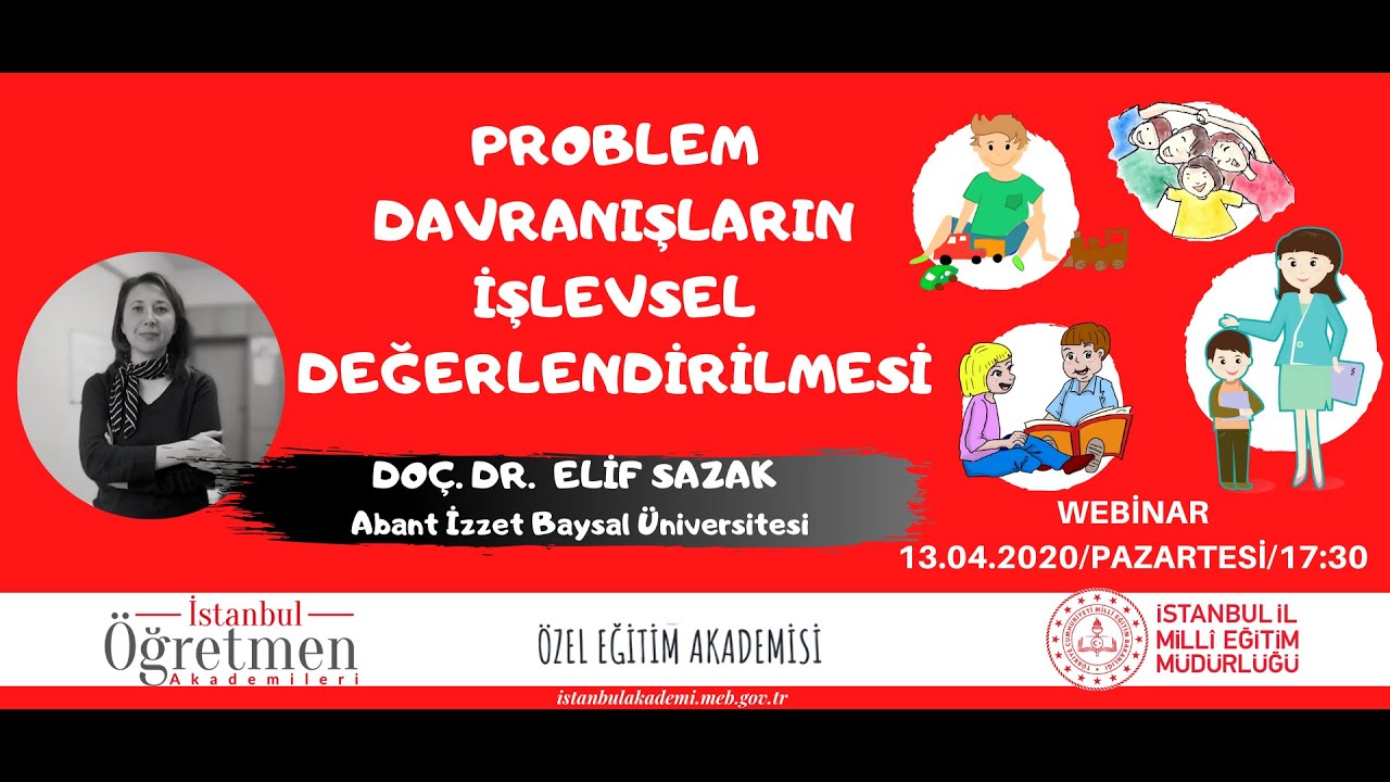 Özel Eğitim Akademisi   Doç Dr  Elif Sazak    Problem Davranışların