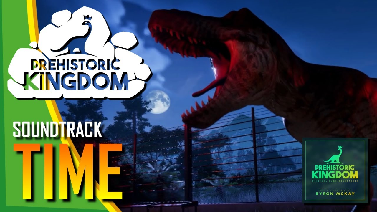 Time (Announcement Trailer) - Soundtrack | Byron McKay | Prehistoric Kingdom.