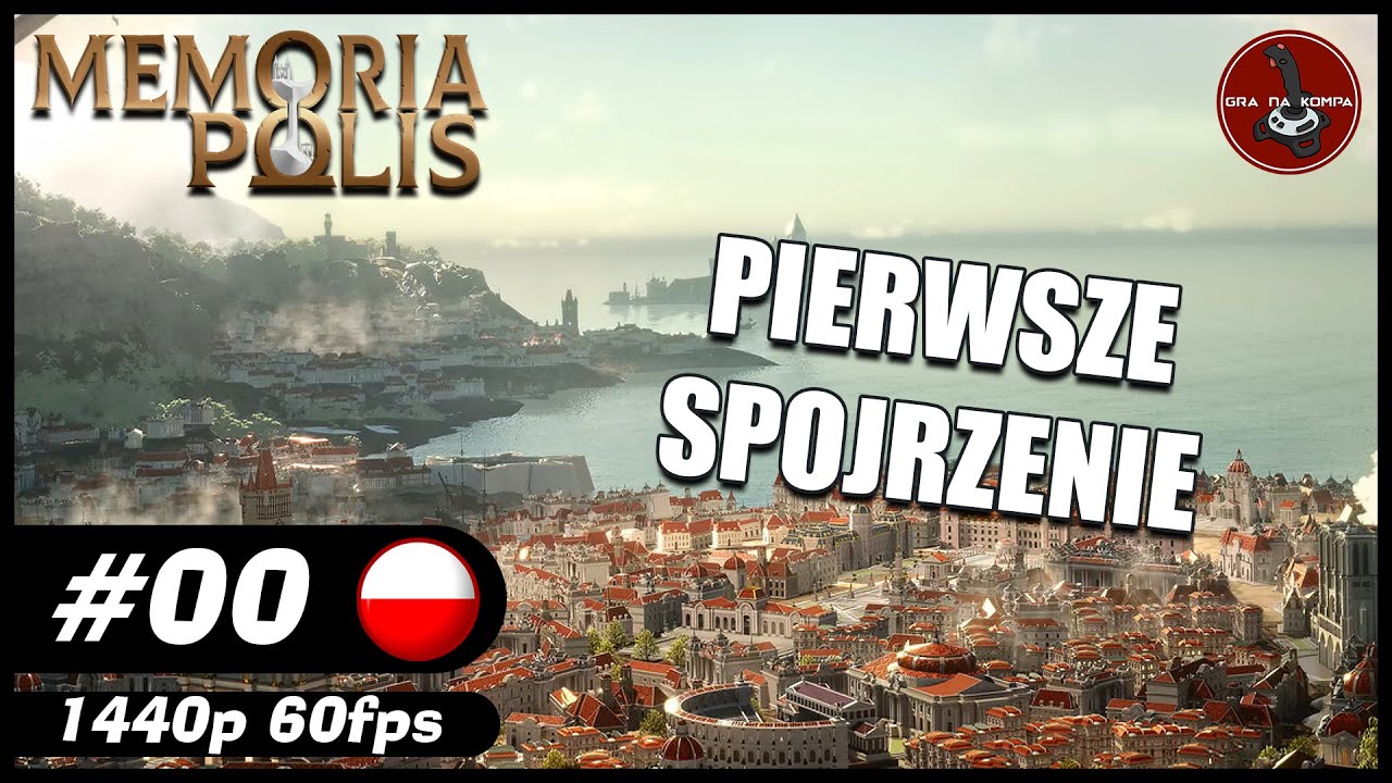 Pierwsze spojrzenie || #0 || MEMORIAPOLIS