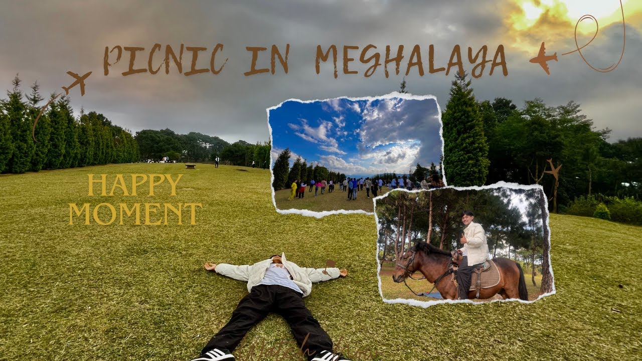 [ZEME CHRISTIAN FELLOWSHIP GUWAHATI] Picnic at MEGHALAYA, Lum 'er Pyngngad 😇
