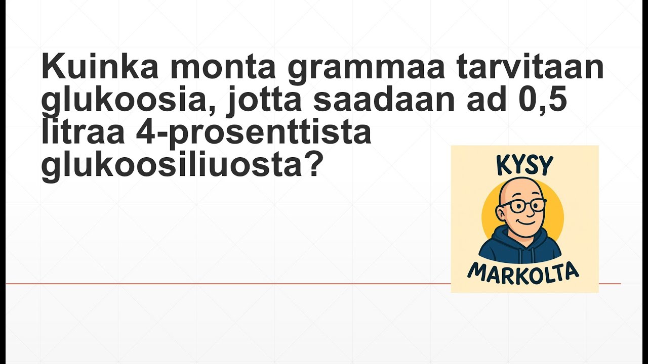 L&auml;&auml;kelaskuesimerkki: L&auml;&auml;keinfuusion pitoisuus ja vaikuttavan aineen m&auml;&auml;r&auml;