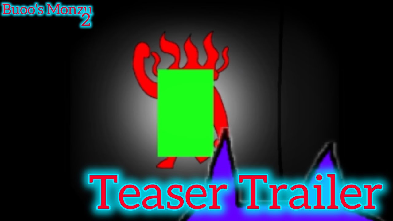 Buoo's Monzu 2 Teaser Trailer