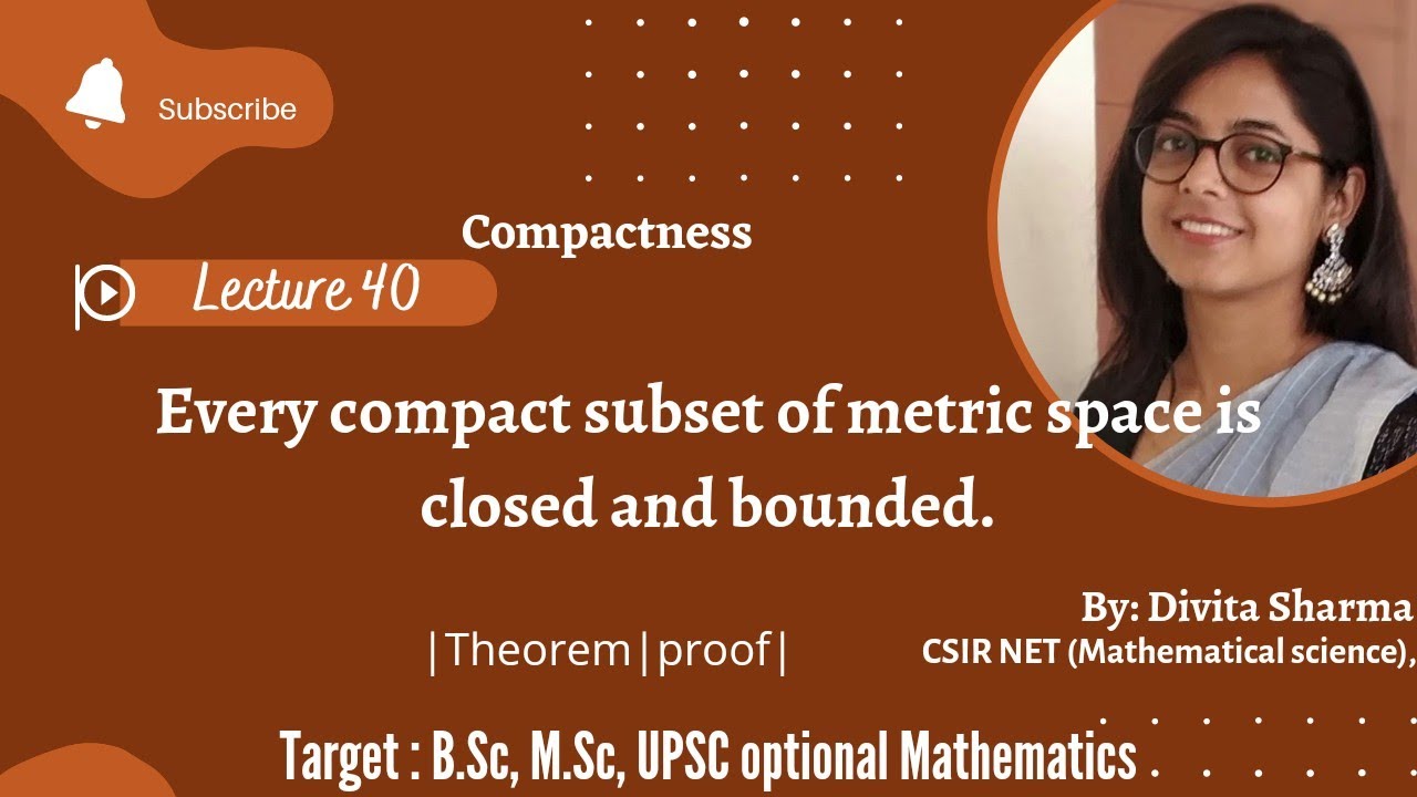 #Every compact subset of metric space is closed and bounded#UPSC mathematics optional#B.Sc.3rdyr#L40