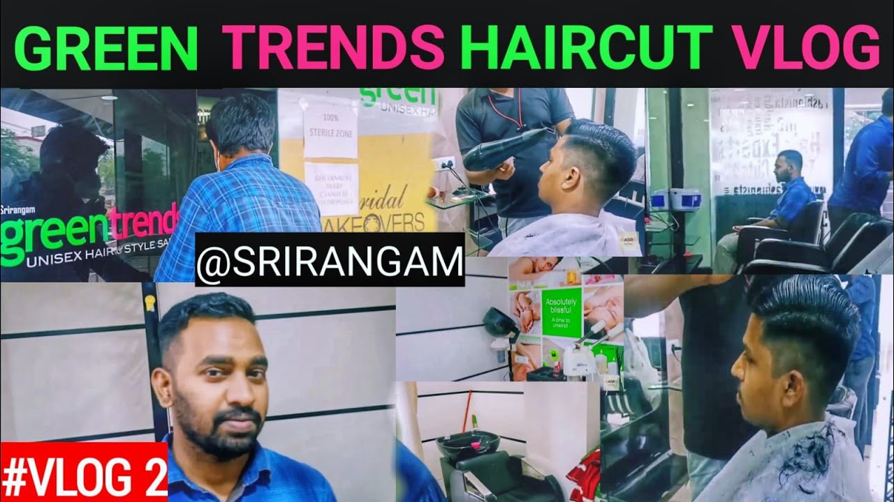 Haircut vlog | Best Haircut Under 200 | Green Trends Haircut Vlog |ASR Tamil #greentrends #hairstyle