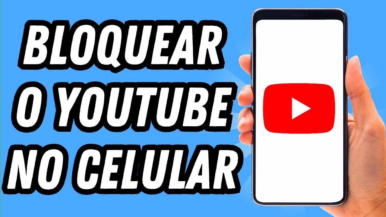 Como bloquear o Youtube no celular (GUIA COMPLETO)