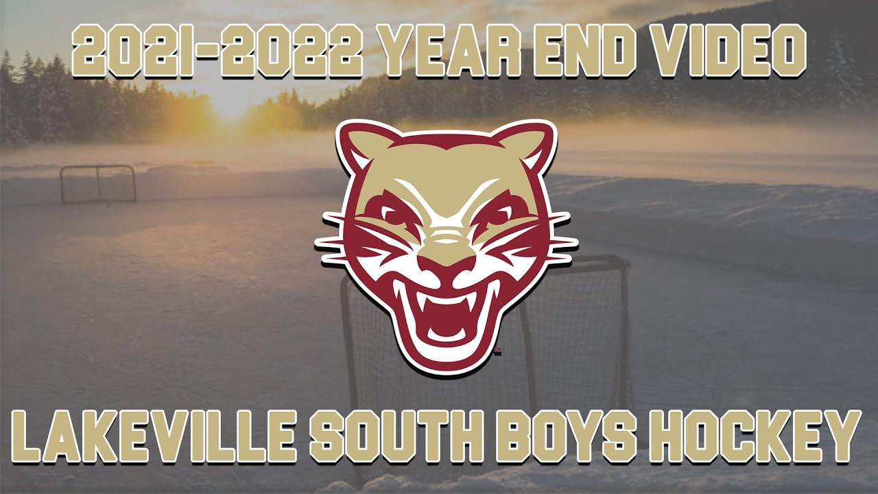 2021-2022 Year End Video - Lakeville South Boys Hockey