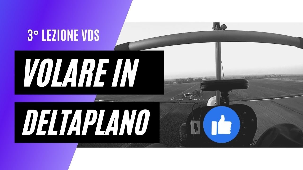3 lezione deltaplano motore. Corso VDS.