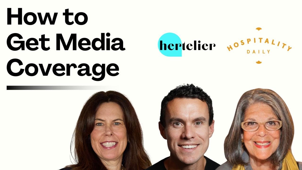 How to Get Media Coverage That Builds Your Brand & Career in Hospitality