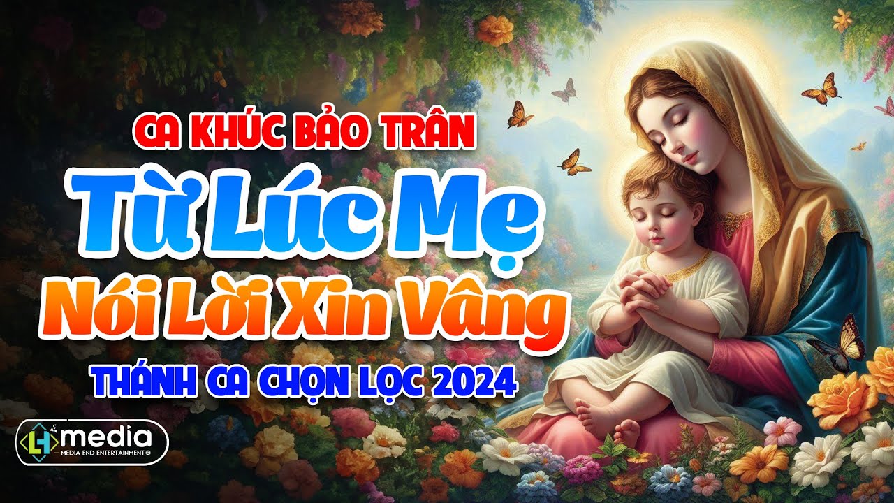 Bảo Trân - Từ Lúc Mẹ Nói Lời Xin Vâng | Ca Khúc Thánh Ca Bảo Trân Chọn Lọc 2024