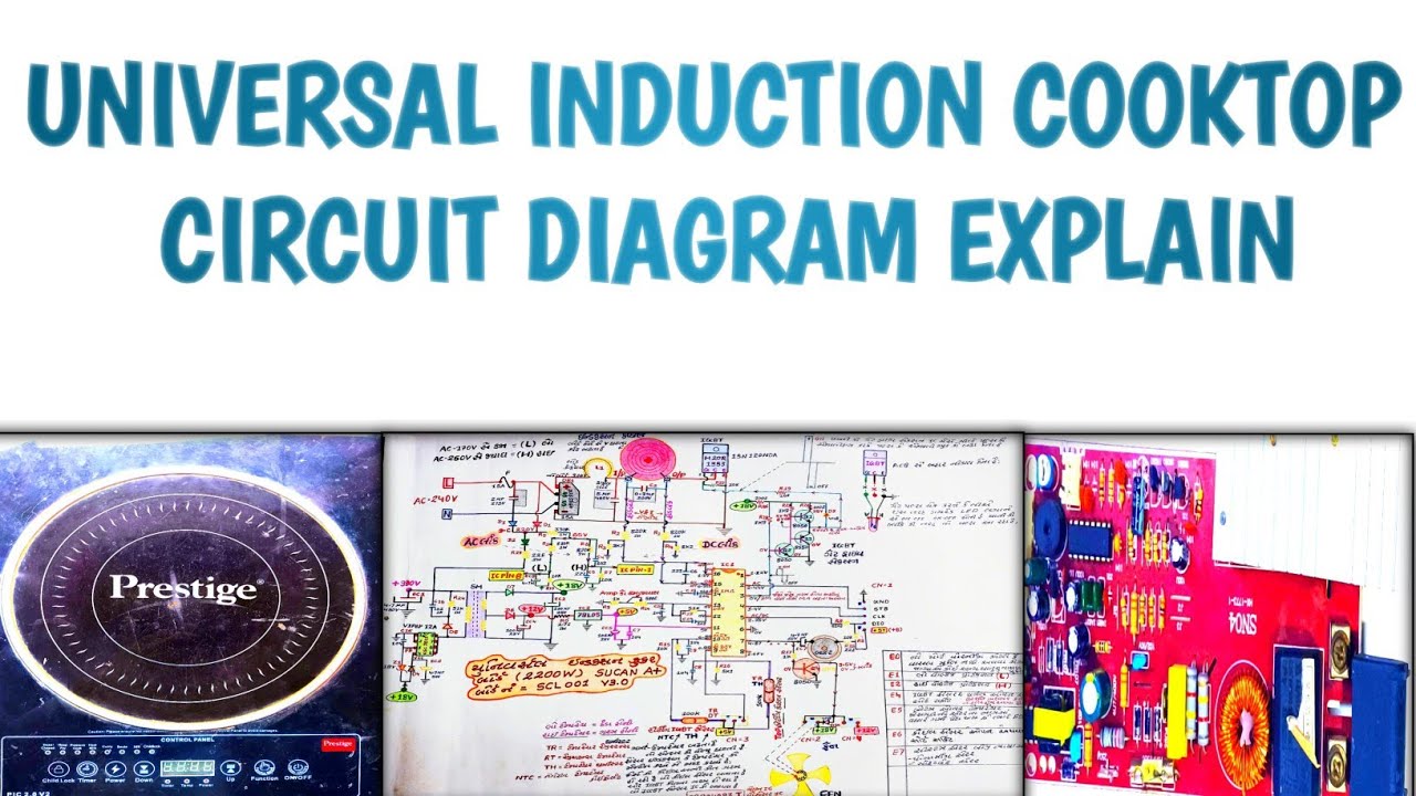 UNIVARSAL INDUCTION COOKTOP CIRCUIT DIAGRAM EXPLAIN | INDUCTION REPAIR | MULTANI ELECTRONIC #youtube