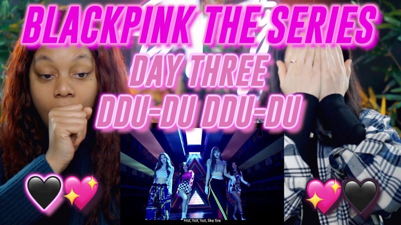 BLACKPINK THE SERIES: Ddu du Ddu du | 3.1