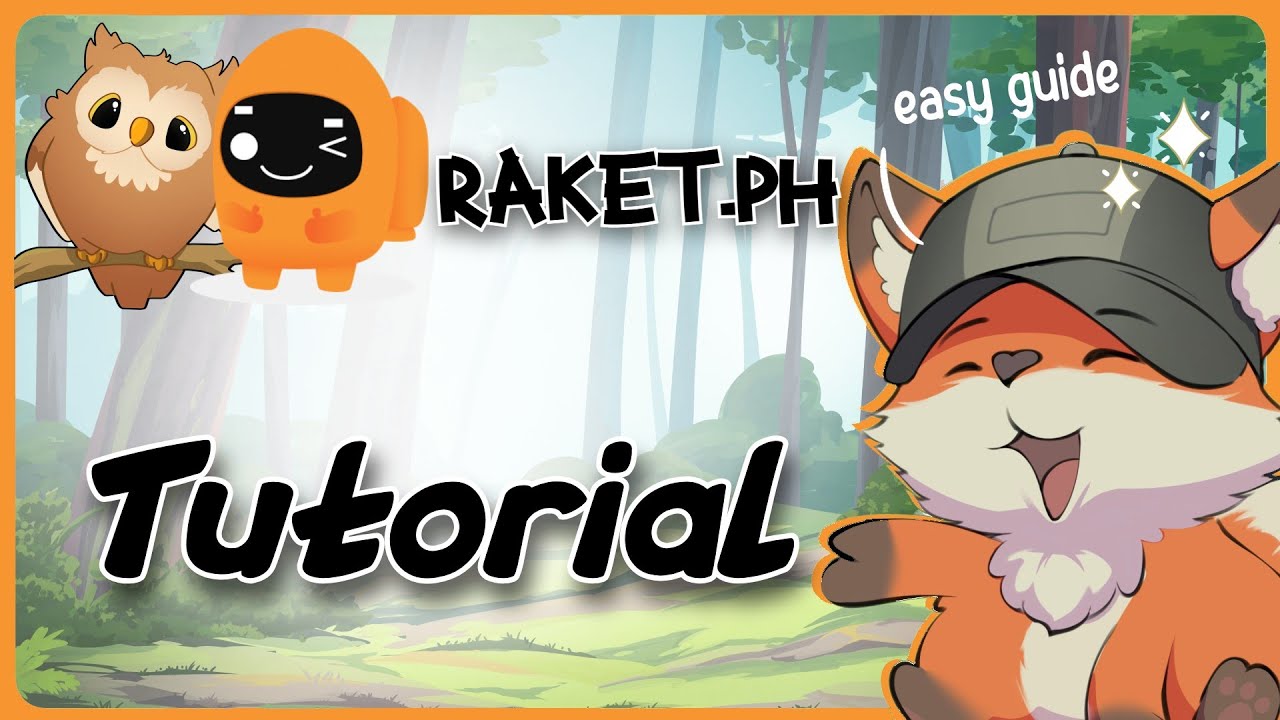Raket.ph Tutorial | Guide Glimpse