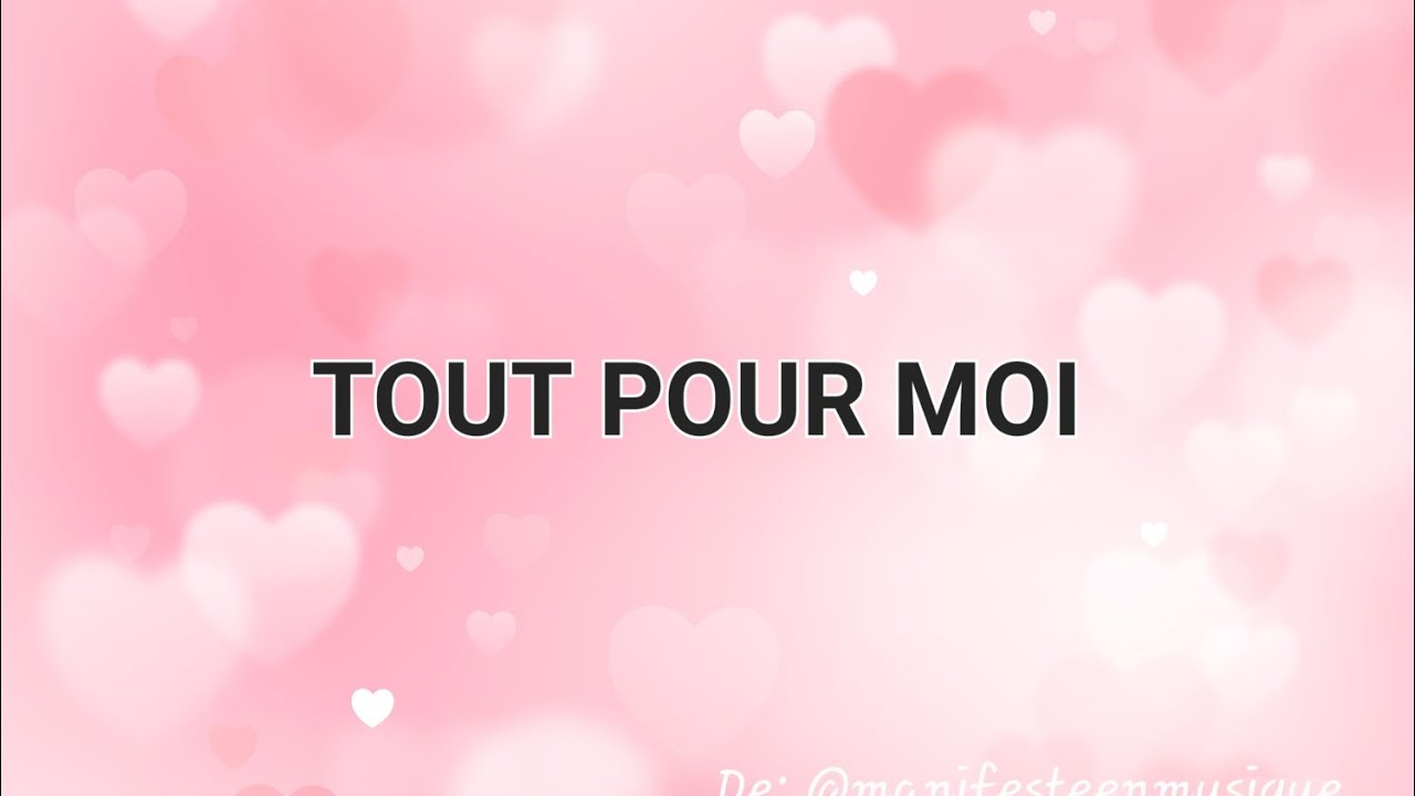 Tout pour moi ❤️
