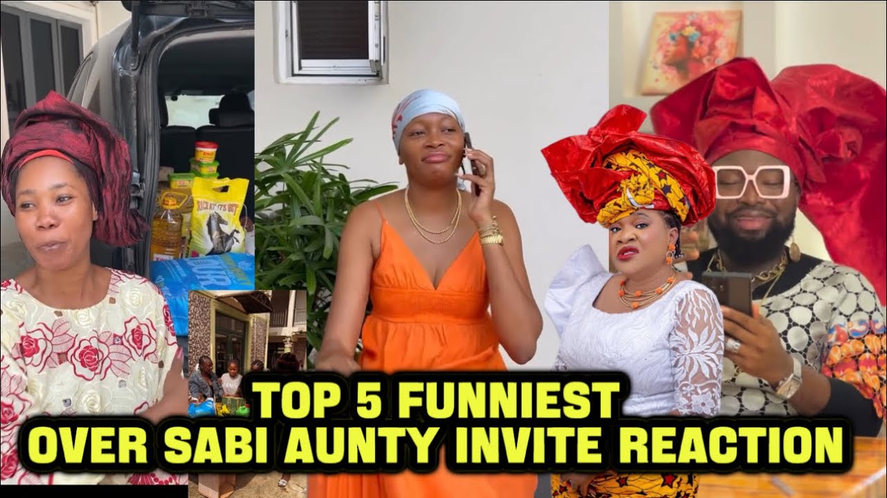 Top 5 Funniest Over Sabi Aunty Invite Reaction Which one is your Favorite?