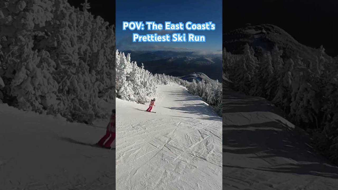 The PRETTIEST SKI RUN in the East Coast at Whiteface Mountain, NY