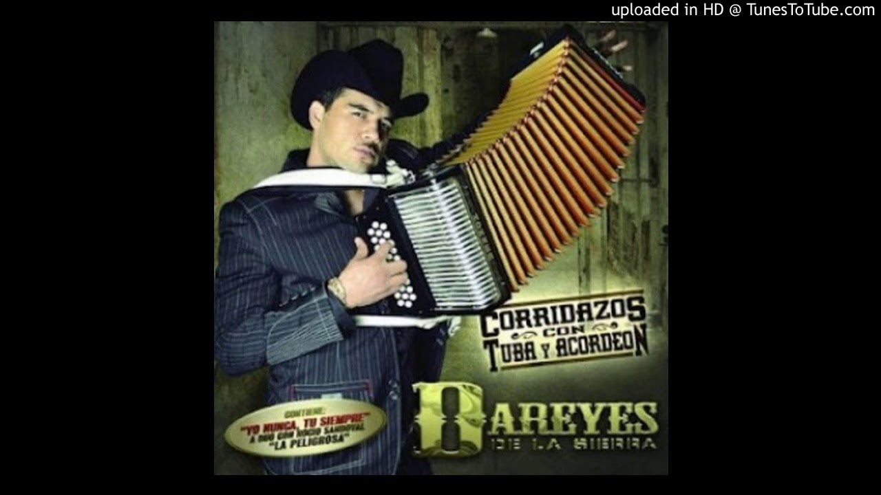 Dareyes De La Sierra -  El Compa Junior Terrazas