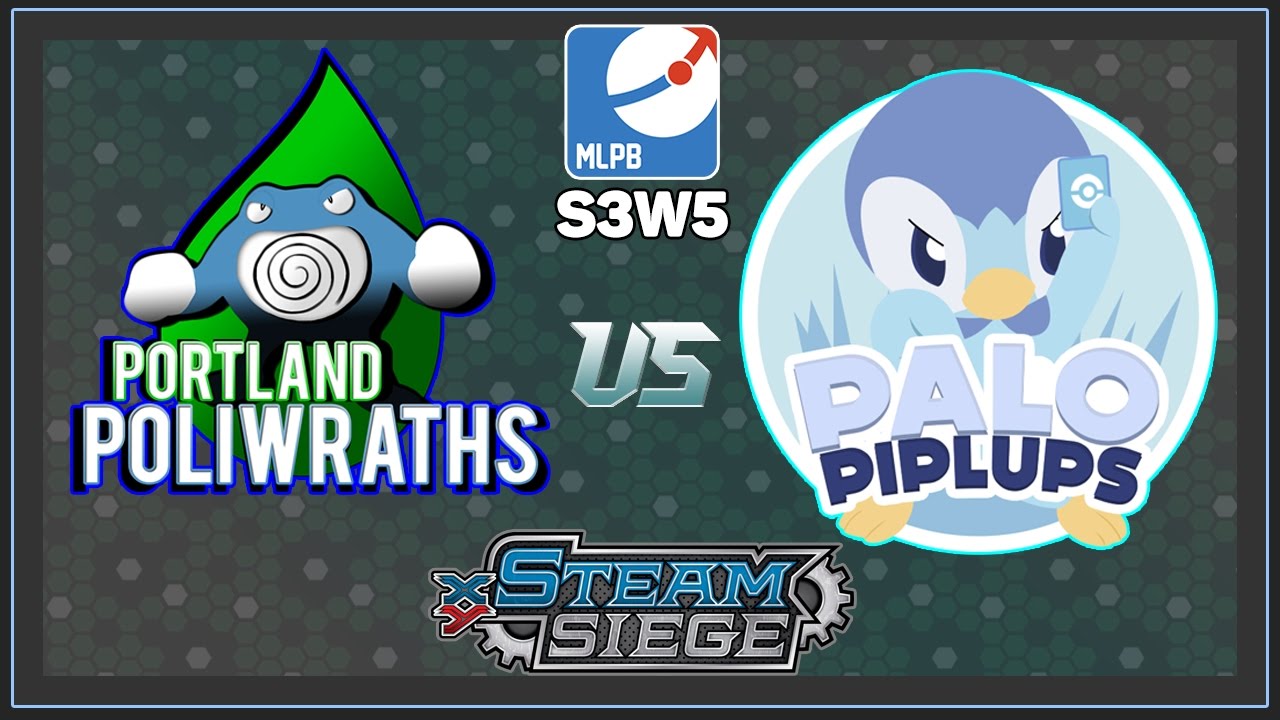 MLPB Season 3 Week 5 - ScykohCrud vs PokeSisters (Steam Siege)