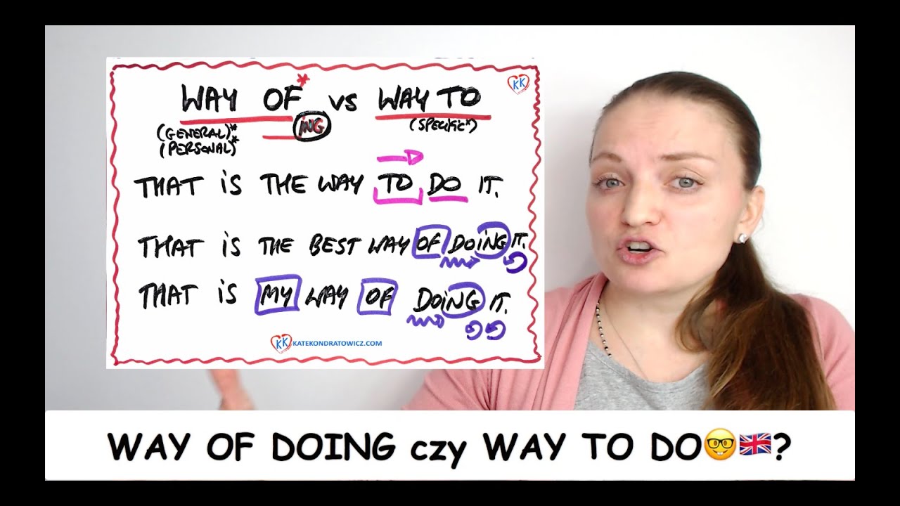 WAY OF DOING czy WAY TO DO🤓🇬🇧? #ZapytajKate