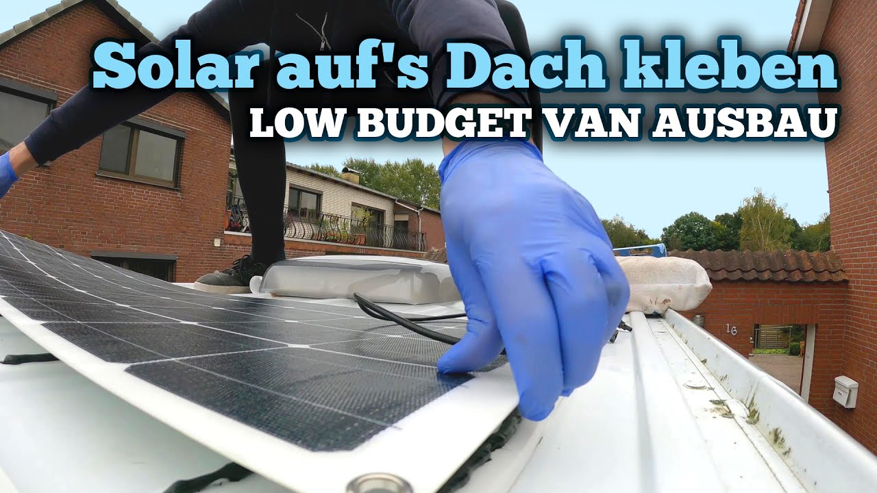 Solarpanele, Wandpanele & Bodenbelag ankleben - Sprinter Low Budget zum Van ausbauen E5