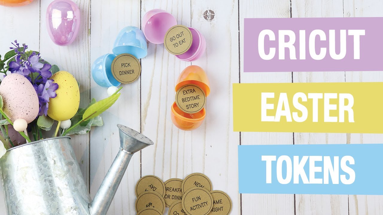 How to make Easter Tokens with your Cricut