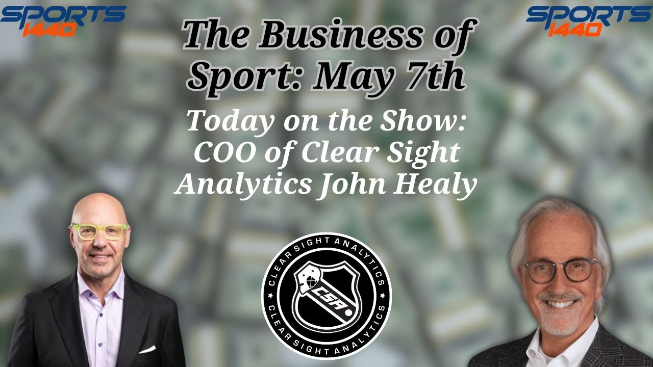 Business of Sport: Analytics in Hockey with the COO of Clear Sight Analytics John Healy #nhl