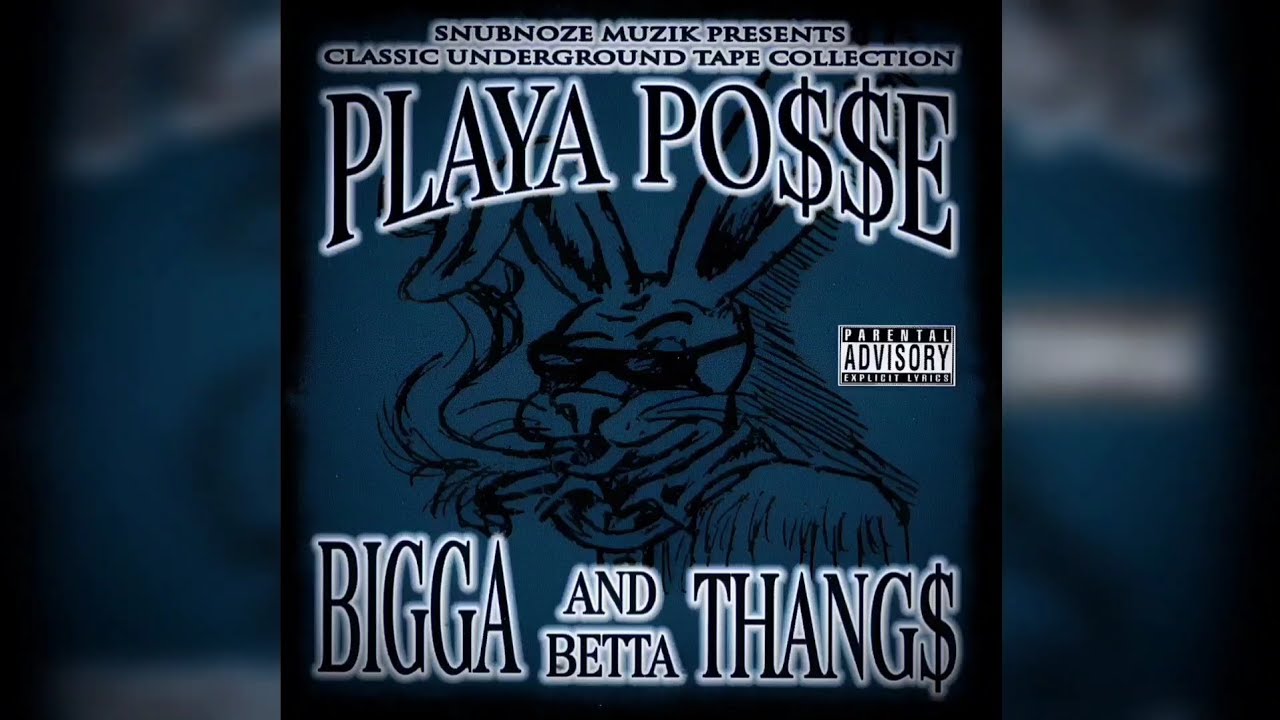 Playa Posse - Slang Yo Dope (Remastered)