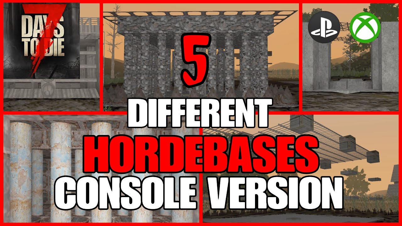5 РАЗЛИЧНЫХ БАЗ ОРДЫ ДЛЯ LEGACY — 7 Days To Die Legacy Version