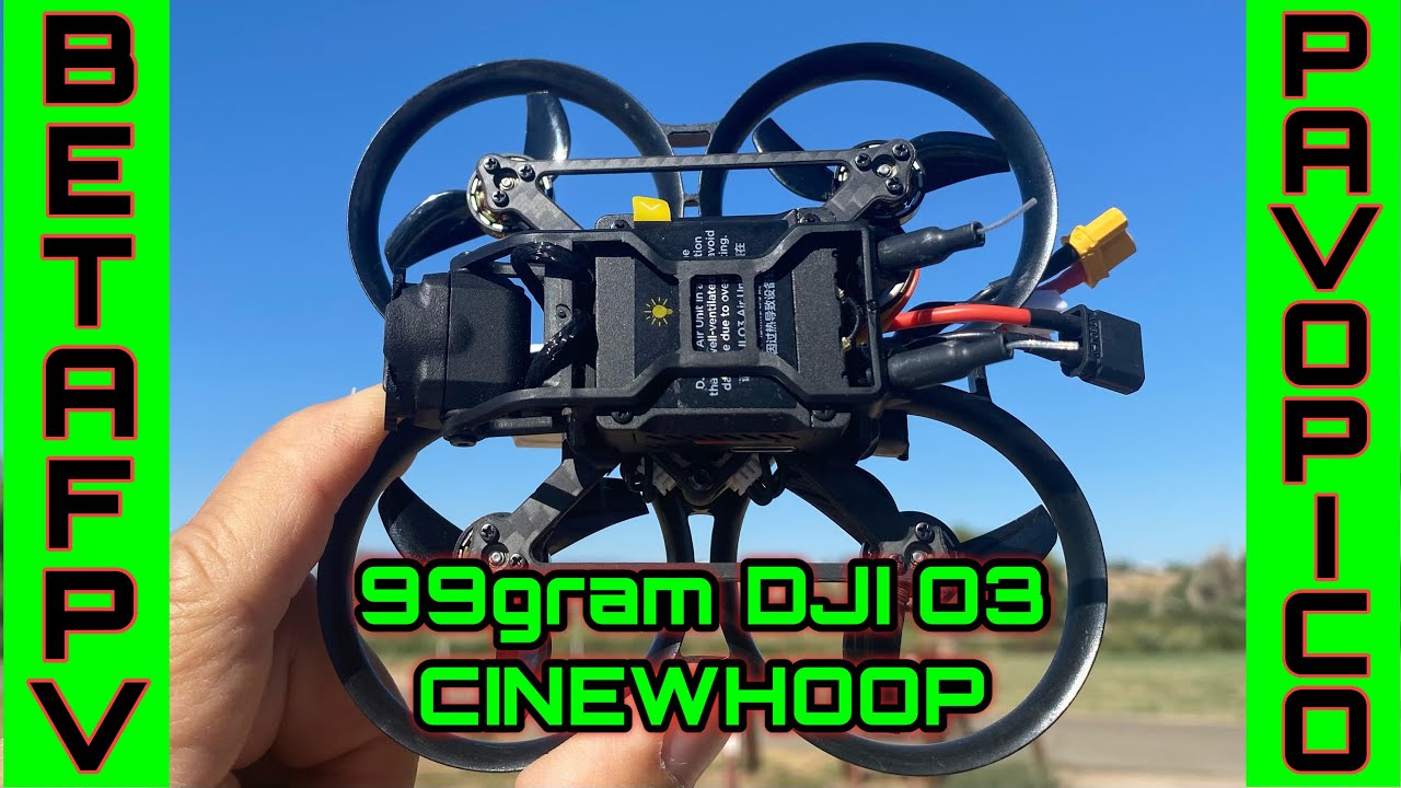 BetaFPV Pavo Pico Review and Flight  / Smallest DJI 03 Cinewhoop / Mini DJI AVATA