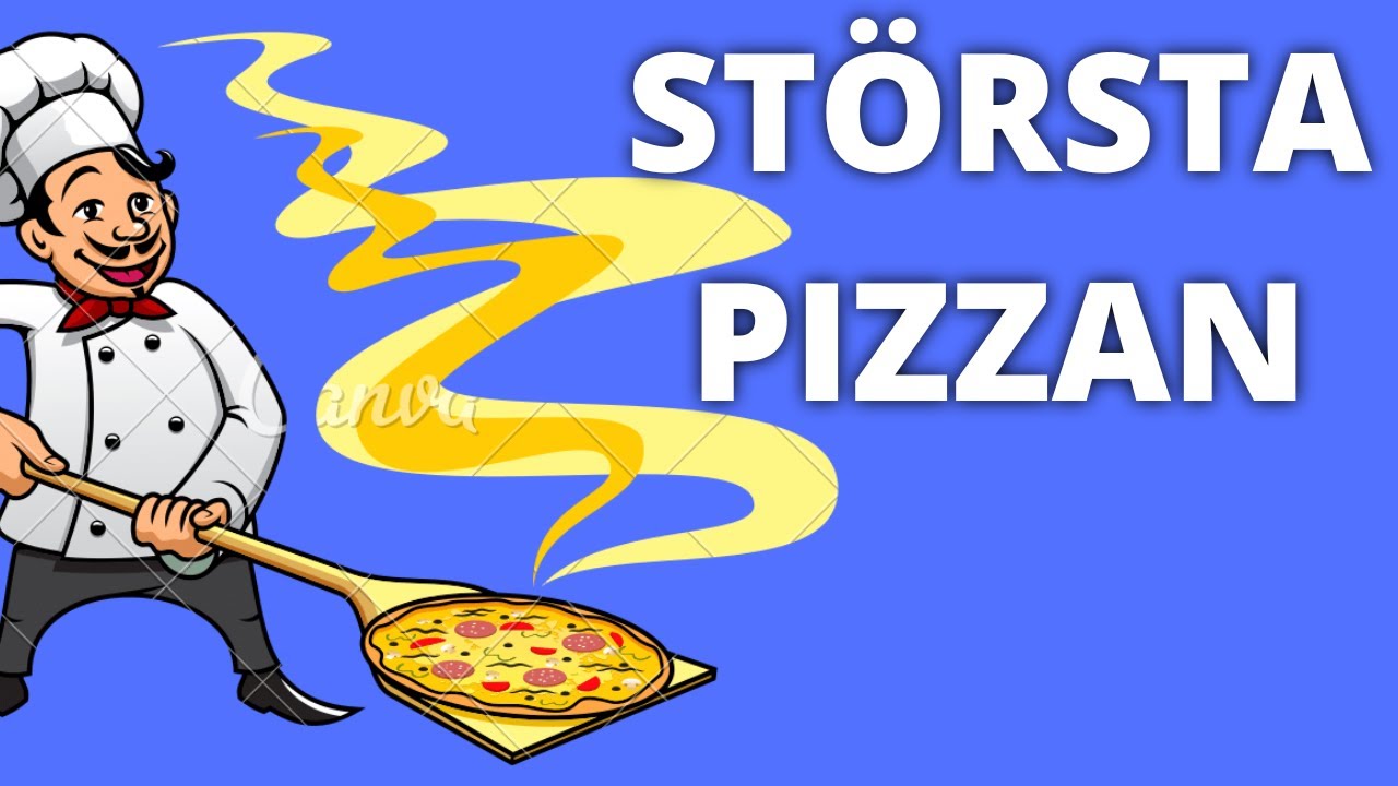 sveriges största pizza